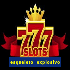 esqueleto explosivo slot review