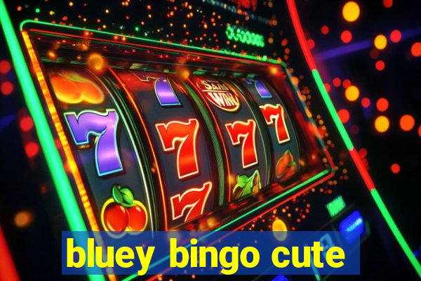 bluey bingo cute