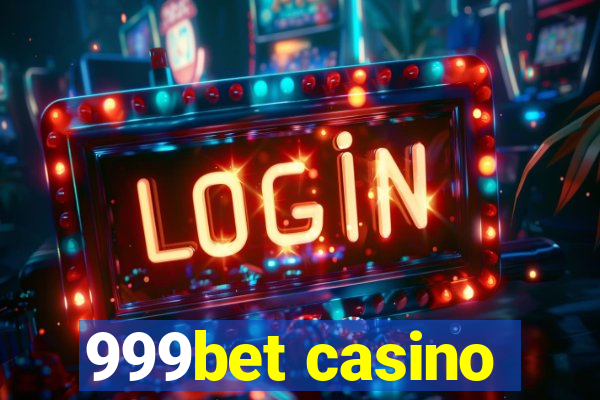 999bet casino