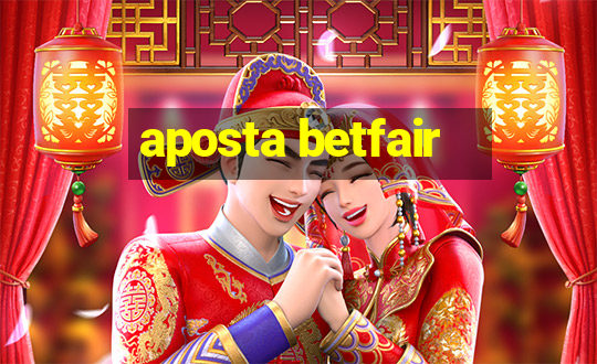 aposta betfair