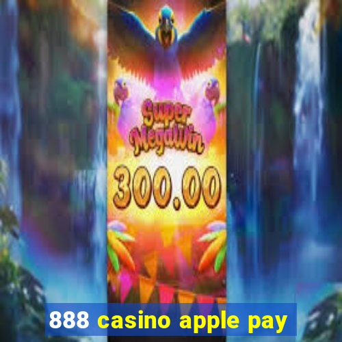 888 casino apple pay