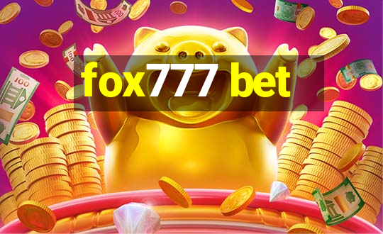 fox777 bet