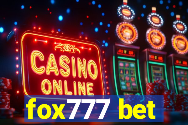 fox777 bet