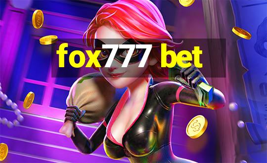 fox777 bet