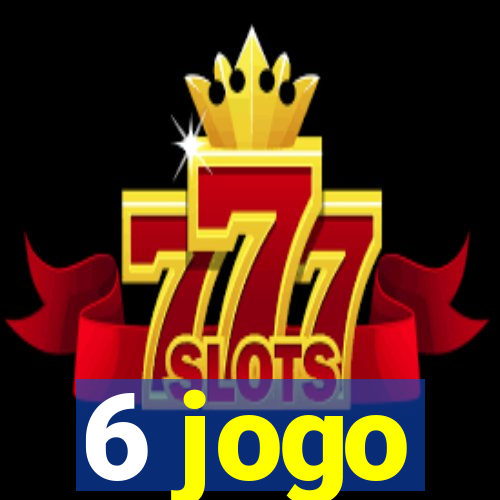 6 jogo