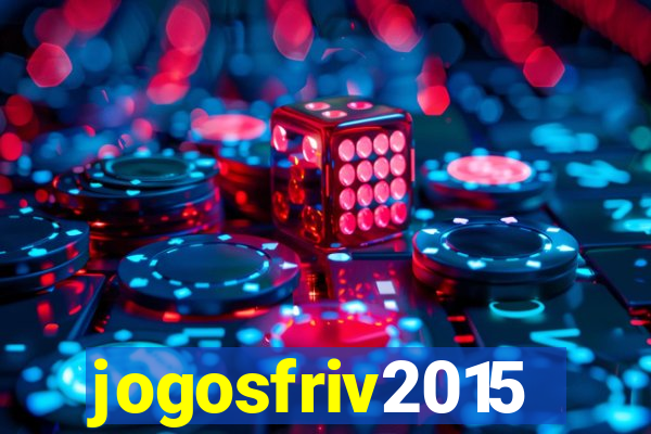 jogosfriv2015