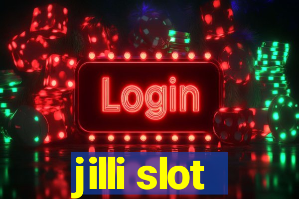 jilli slot