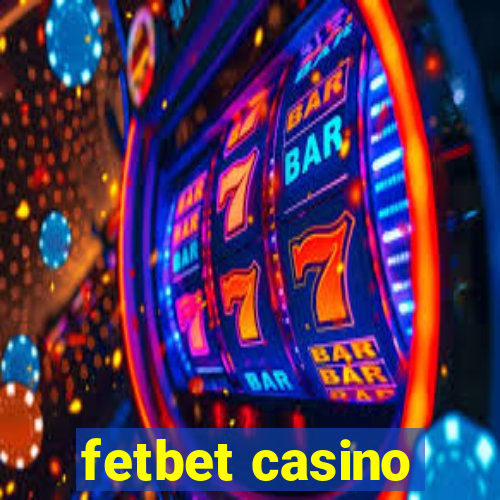 fetbet casino