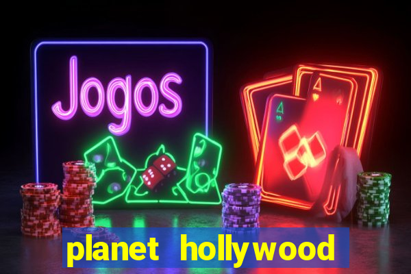 planet hollywood resort & casino