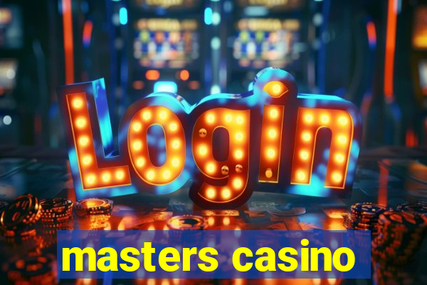 masters casino