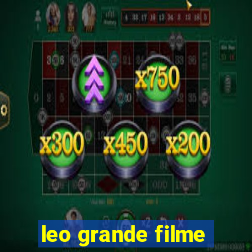 leo grande filme