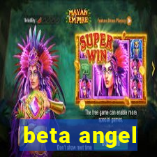 beta angel