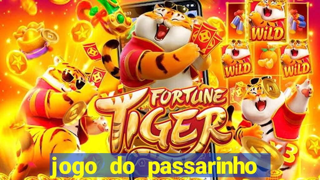 jogo do passarinho que pula que ganha dinheiro