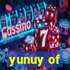 yunuy of