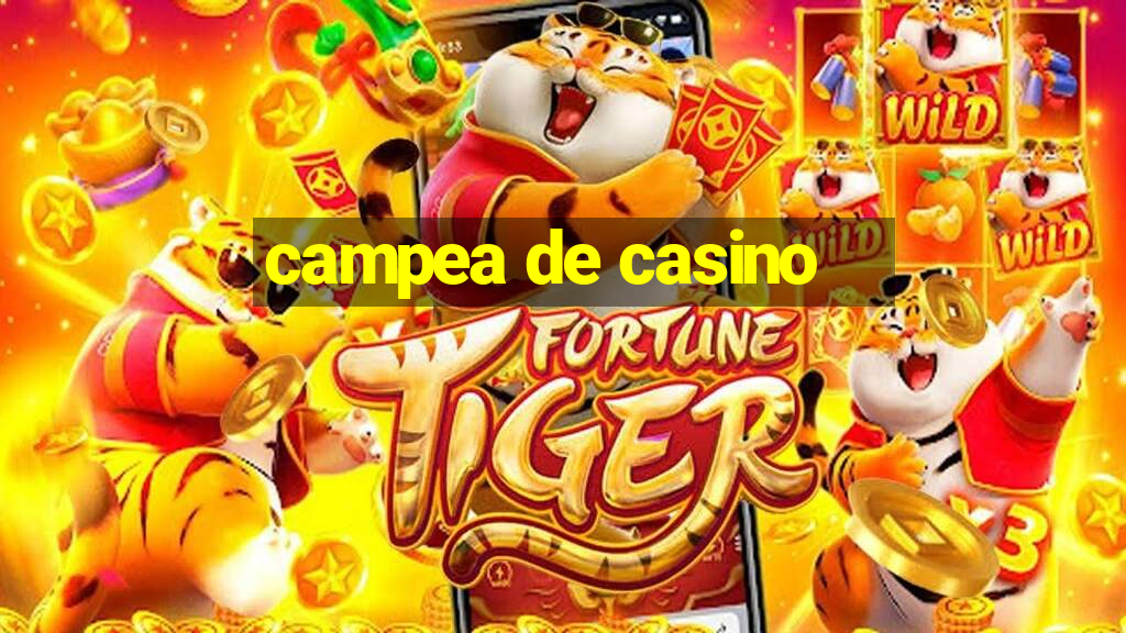 campea de casino