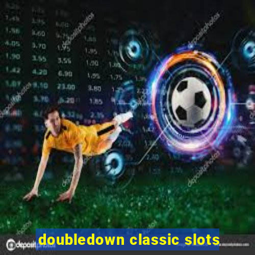 doubledown classic slots