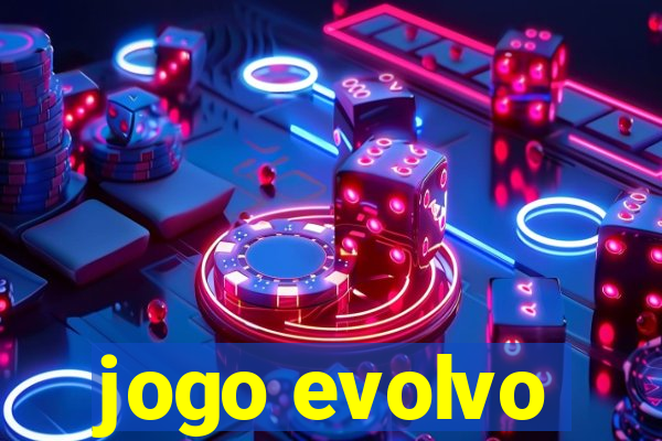 jogo evolvo