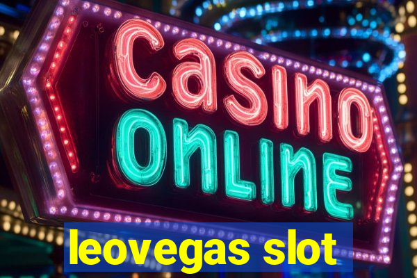 leovegas slot