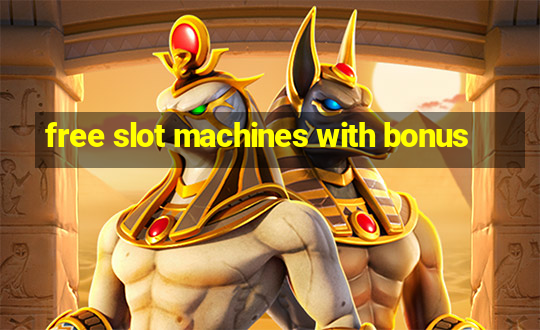 free slot machines with bonus