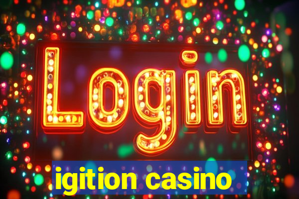 igition casino