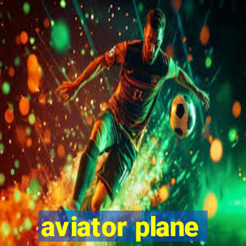 aviator plane