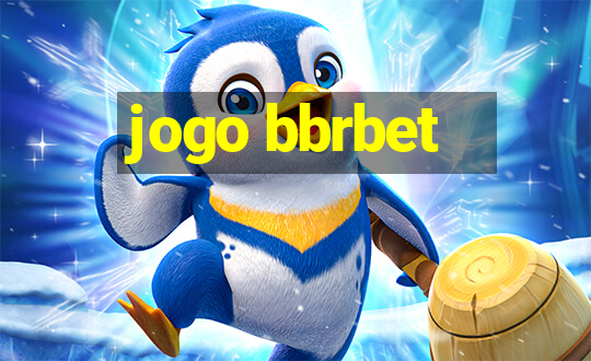 jogo bbrbet