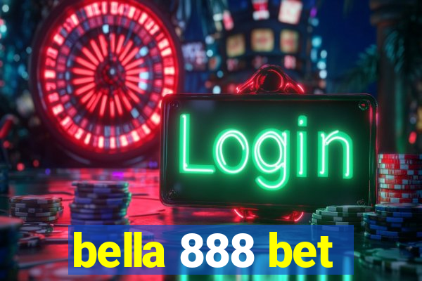 bella 888 bet