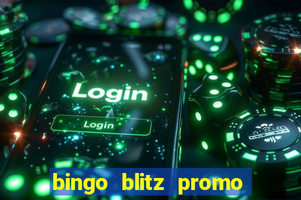 bingo blitz promo code 2023