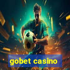 gobet casino