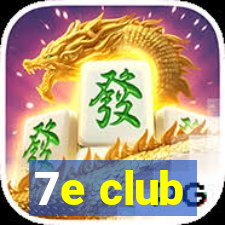 7e club