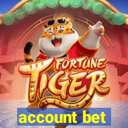 account bet