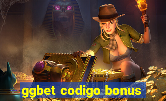 ggbet codigo bonus