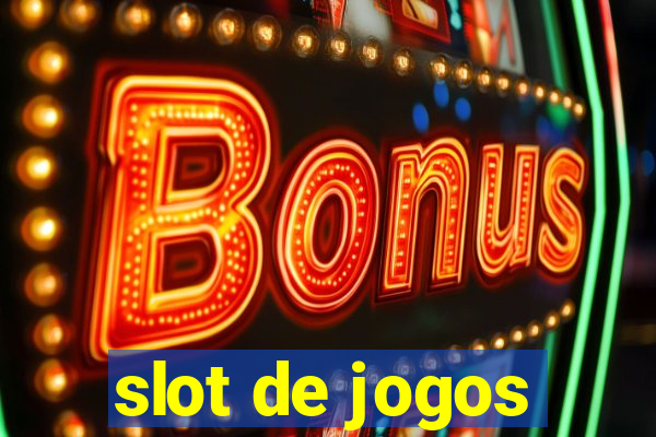 slot de jogos