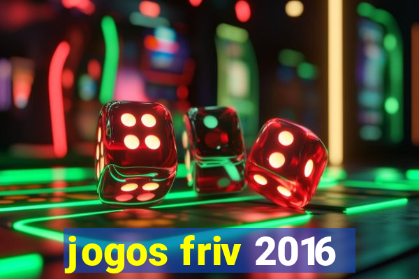 jogos friv 2016