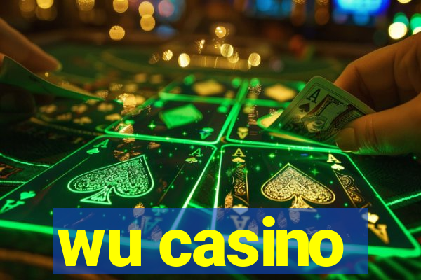 wu casino