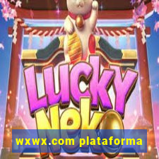 wxwx.com plataforma