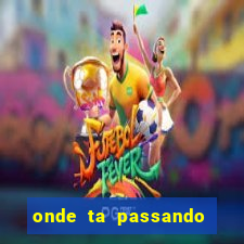 onde ta passando jogo do real