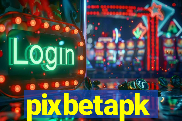 pixbetapk