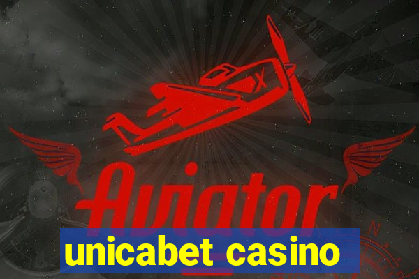 unicabet casino