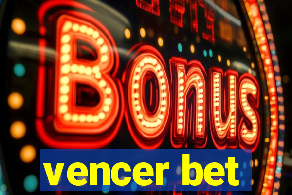 vencer bet