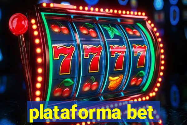 plataforma bet