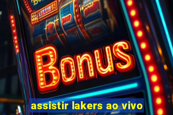 assistir lakers ao vivo