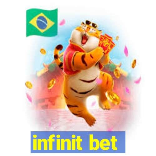 infinit bet