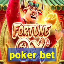 poker bet