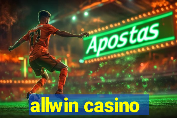 allwin casino