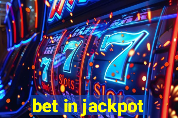 bet in jackpot