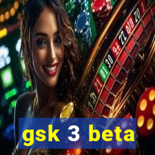 gsk 3 beta