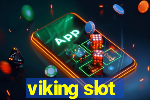 viking slot