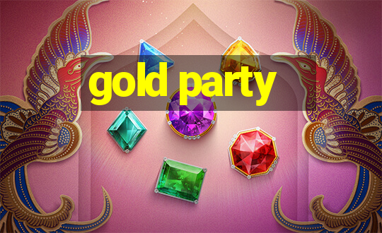 gold party