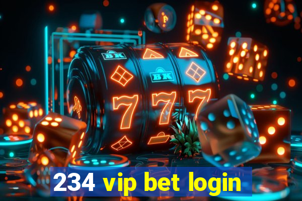 234 vip bet login